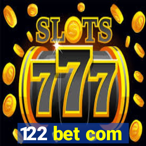 122 bet com